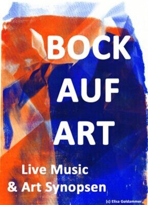 Bild von Bock auf Art (Live Bands & Art Synopsen)