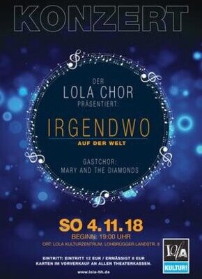 Bild von LOLA Chor präsentiert: "Irgendwo auf der Welt"
