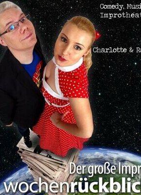 Bild von Charlotte und Ralf - Der große Impro-Wochenrückblick | Impro-Theater