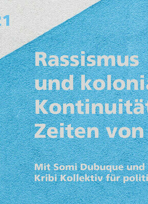 Bild von Rassismus und koloniale Kontinuitäten in Zeiten von Covid-19