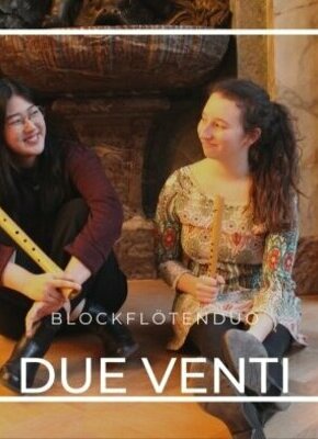 Bild von Ensemble Due Venti | Blockflöten Duo
