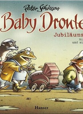 Bild von 30 Jahre Baby Dronte - Jubiläumslesung mit Peter Schössow