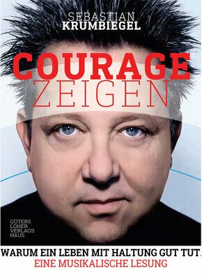 Bild von Courage zeigen! Musikalische Lesung  - Sebastian Krumbiegel