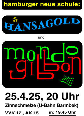 Bild von Hansagold & Mondo Gibbon
