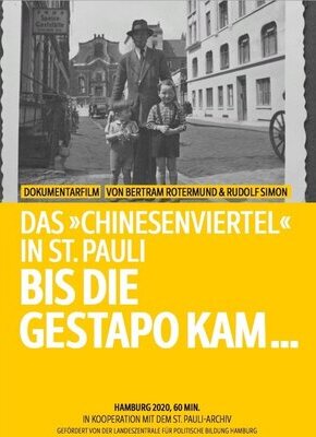 Bild von bis die Gestapo kam … Das „Chinesenviertel“ in St. Pauli - Filmvorführung