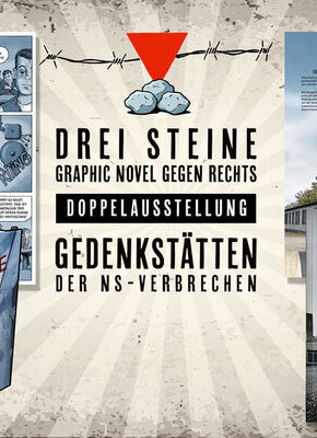 Bild von Doppelausstellung: Drei Steine (Graphic Novel gegen Rechts) + Gedenkstätten der NS-Verbrechen