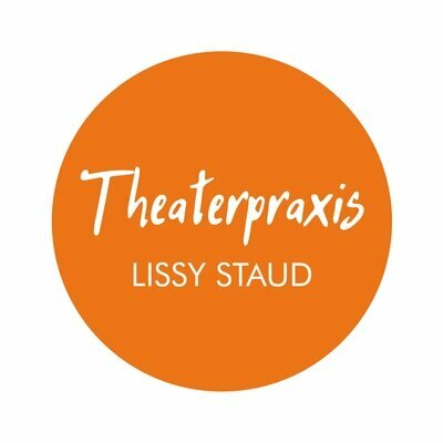 Theaterpraxis Lissy Staud