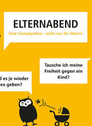 Elternabend – eine Comedyshow nicht nur für Eltern