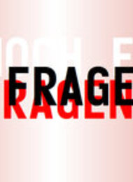 Noch Fragen? Offenes Diskussionsforum