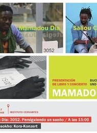 Mamadou Dia: 3052. Persiguiendo un sueño I A las 15:00