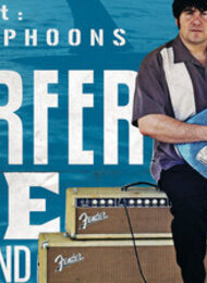 Surfer Joe / support: The Typhoons