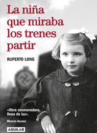 Buchvorstellung: Ruperto Long (Uruguay) "La niña que miraba los trenes partir"