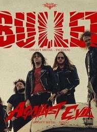 Revolt! Bullet und Against Evil