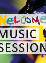 Welcome Music Session