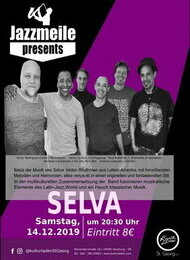 Jazzmeile presents: " SELVA"