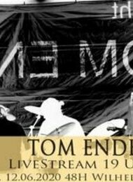 Tom Ende -live-