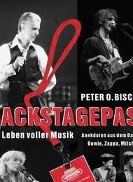 Lesung mit Peter Bischoff BACKSTAGEPASS- Ein Leben voller Musik
