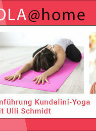 LOLA@home: Einführung Kundalini-Yoga