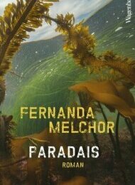 „Páradais“ von Fernanda Melchor