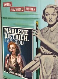 Marlene. I am good - Musikalisch-szenischer Abend.