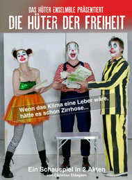 Die Hüter der Freiheit