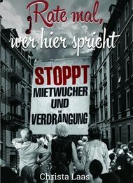 LESUNG: CHRISTA LAAS – RATE MAL, WER HIER SPRICHT
