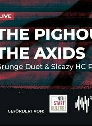THE PIGHOUNDS & THE AXIDS