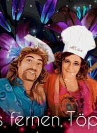 Film mit Livekochshow: Aus fernen Töpfen
