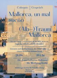 (Alb-) Traum Mallorca. Literaten und der Faschismus der 1930er Jahre an einem deutschen Sehnsuchtort