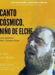 Filmvorführung: Canto cósmico. Niño de Elche