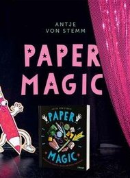 Buchpremiere! PAPER MAGIC von Anjte von Stemm