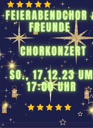Feierabendchor & Freunde – das Jahresabschlusskonzert 2023
