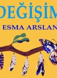Yazar Esma Arsaln’dan DEĞISIM kitabı Galası.