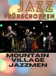 Jazzfrühschoppen: 60 Jahre Mountain Village Jazzmen