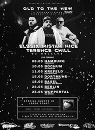 Old to the new Tour 24' Bunkerwelt Witten präsentiert Terence Chill Mistah Nice El9Six