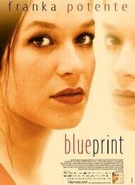 Filmvorführung: Blueprint