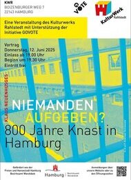 Niemanden aufgeben? 800 Jahre Knast in Hamburg