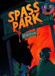 Spasspark - Queere Horror Lesung mit Brian Frank