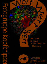 „WERTVOLL“ - Fotoausstellung